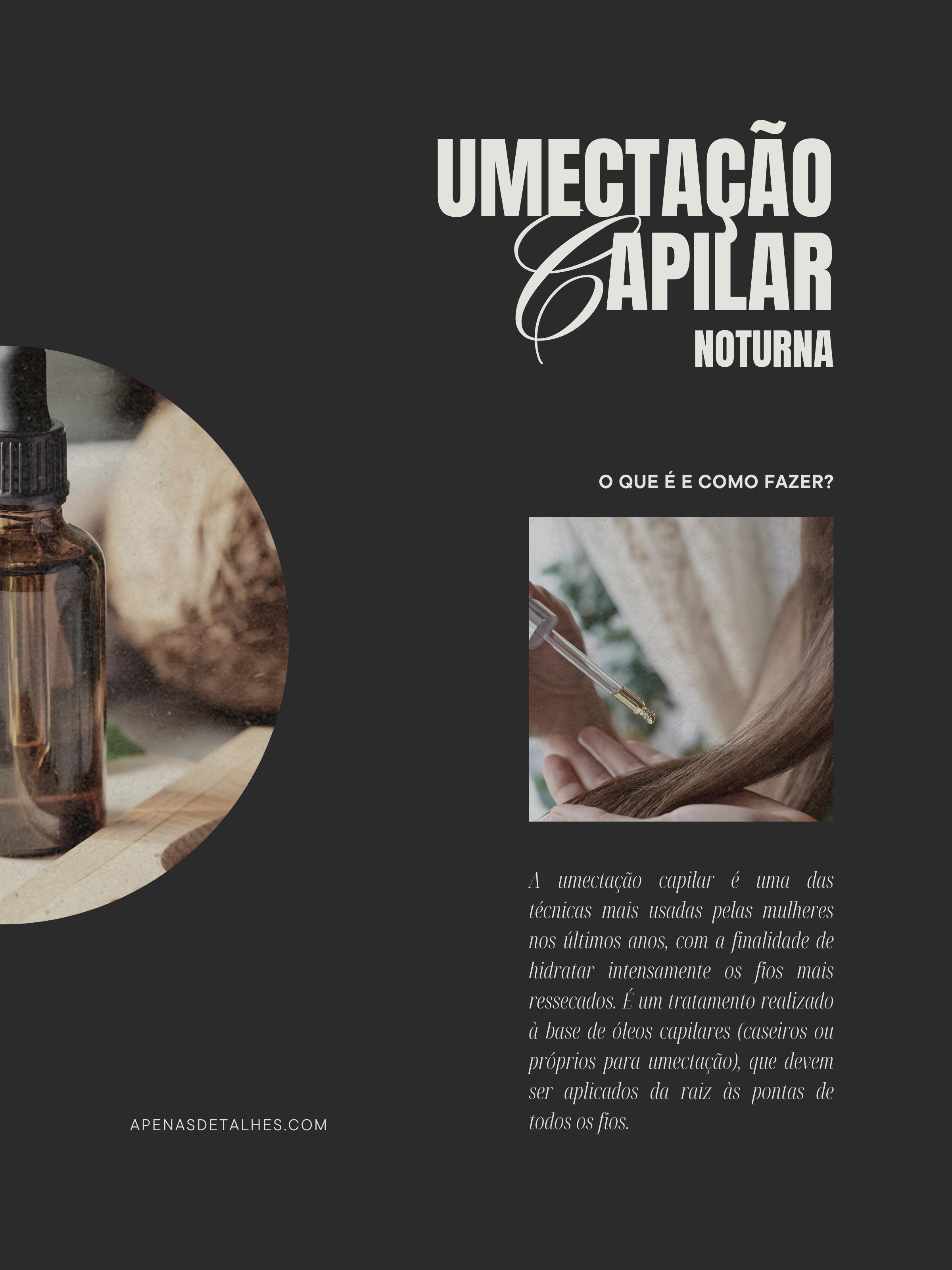 Como fazer umectação capilar noturna